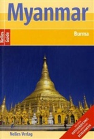 Axel Bruns, Helmut Köllner - Nelles Guide Myanmar (Burma)