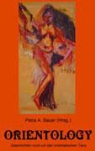 Petr A Bauer, Petra A. Bauer - Orientology