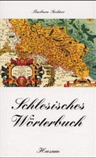 Barbara Suchner, Barbar Suchner, Barbara Suchner - Schlesisches Wörterbuch
