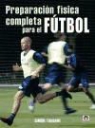 Simon Thadani - Preparación física completa para el fútbol