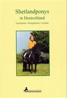 Johannes E Flade, Volkmar Hallensleben, Sandra Asmussen - Shetlandponys in Deutschland