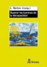 Len Barton - SUPERAR LAS BARRERAS DE LA DISCAPACIDAD