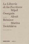 Mijail Osorguin, Mijail Andreevich Osorguin, Alexei Remizov - La librería de los escritores