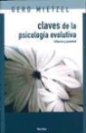 Gerd Mietzel - Claves de la psicología evolutiva : infancia y juventud