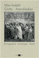 Max Imdahl - Giotto, Arenafresken