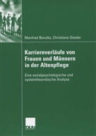 Manfre Borutta, Manfred Borutta, Christiane Giesler - Karriereverläufe von Frauen und Männern in der Altenpflege