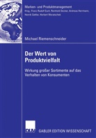 Michael Riemenschneider - Der Wert von Produktvielfalt