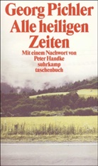 Georg Pichler - Alle heiligen Zeiten