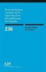 Laura Barrios Álvarez, Margarita Delgado Pérez, Margarita . . . [et al. ] Delgado Pérez - Determinantes sociales de la interrupción del embarazo en España