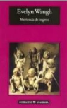 Evelyn Waugh - Merienda de negros