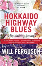 Will Ferguson, Ferguson Will - Hokkaido Highway Blues