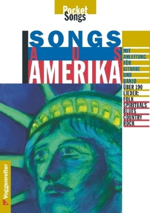 Dieter Bootz, Gerhard Buchner - Songs aus Amerika Folk, Spirituals, Blues, Country, Rock. Mit Anleit. f. Gitarre u. Banjo