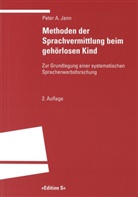 Peter A. Jann, Peter Anton Jann - Methoden der Sprachvermittlung beim gehörlosen Kind