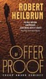 Robert Heilbrun - Offer of Proof