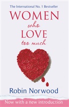 Robin Norwood, Norwood Robin - Women Who Love Too Much