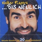 Volker Pispers - Bis neulich, 2 Audio-CDs (Hörbuch)