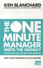 Ken Blanchard, Kenneth Blanchard, Kenneth H. Blanchard, Hal Burrows, Jr. Oncken, William Oncken - The one minute manager Meets the Monkey