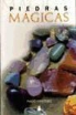 Mado Martínez Muñoz - Piedras mágicas