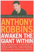 Anthony Robbins, Tony Robbins, Robbins Tony - Awaken the Giant Within