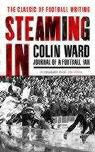 Colin Ward - Steaming in