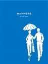 Kate Spade, Julia Leach, Ruth Peltason - Manners