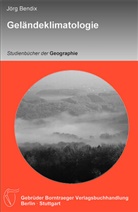 Jörg Bendix - Geländeklimatologie