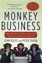 Joh Rolfe, John Rolfe, Peter Troob - Monkey Business