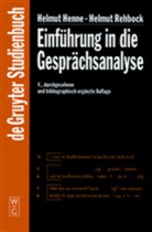 Henn, Helmu Henne, Helmut Henne, Rehbock, Helmut Rehbock - Einführung in die Gesprächsanalyse