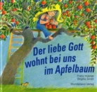 Hübne, Fran Hübner, Franz Hübner, SMITH, Brigitte Smith, Brigitte Smith - Der liebe Gott wohnt bei uns im Apfelbaum