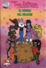 Tea Stilton - El código del dragón