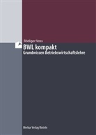 Rödiger Voss, Rödiger (Prof. Dr.) Voss, Christia Jaschinski, Christian Jaschinski - BWL kompakt
