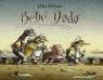 Peter Schössow - Bebé Dodo