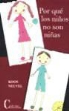 Koss Neuvel - Por qué los niños no son niñas