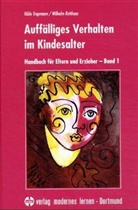 Wilhelm Rotthaus, Hilde Trapmann - Auffälliges Verhalten im Kindesalter
