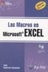 Juan Pallerola Comamala - Las macros en Excel (versiones 97 a 2007)