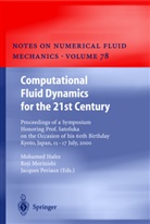 M. Hafez, Mohame Hafez, Mohamed Hafez, Mohamed M. Hafez, K. Morinishi, Koj Morinishi... - Computational Fluid Dynamics for the 21st Century