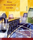 Bradford D. Jordan, Stephen A Ross, Stephen A. Ross, Randolph W. Westerfield - Fundamentals of Corporate Finance: