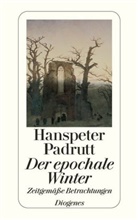 Hanspeter Padrutt - Der epochale Winter
