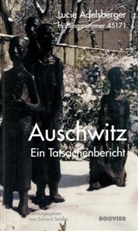 Lucie Adelsberger, Eduar Seidler, Eduard Seidler - Lucie Adelsberger - Auschwitz