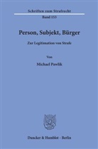 Michael Pawlik - Person, Subjekt, Bürger.