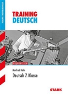 Anita Hahn, Manfred Hahn, Marion Kammer - Deutsch, 7. Klasse