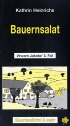 Kathrin Heinrichs - Bauernsalat