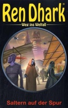 Hajo F. Breuer - Ren Dhark, Weg ins Weltall - 6: Saltern auf der Spur
