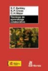 Elizabeth F. Barkley, K. Patricia Cross, Claire Howell Major - Técnicas de aprendizaje colaborativo