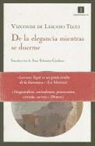Vizconde de Lascano Tegui - De la elegancia mientras se duerme