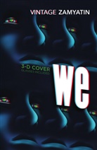 Yevgeni Zamyatin, Yevgeny Zamyatin - We