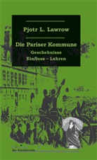Pjotr L Lawrow, Pjotr L. Lawrow - Die Pariser Kommune vom 18. März 1871