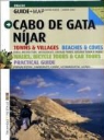 Marga Morales Molina, Jaume Serrat Comerma, Lucas Vallecillos Molero - Cabo de Gata-Níjar : towns & villages, beaches & coves, walks, bicycle tours & car tours, practical guide