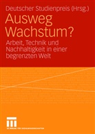 Deutscher Studienpreis, Deutscher Studienpreis Körber Stiftung, Deutsche Studienpreis, Deutscher Studienpreis, Deutscher Studienpreis Körber Stiftung - Ausweg Wachstum?