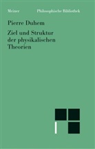 Pierre Duhem, Lotha Schäfer, Lothar Schäfer - Ziel und Struktur der physikalischen Theorien